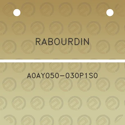 rabourdin-a0ay050-030p1s0