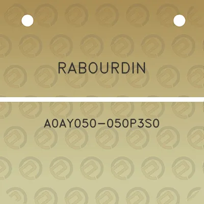 rabourdin-a0ay050-050p3s0