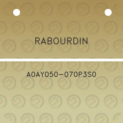 rabourdin-a0ay050-070p3s0