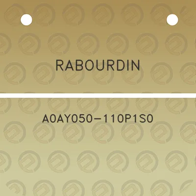 rabourdin-a0ay050-110p1s0