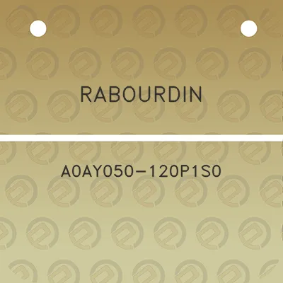 rabourdin-a0ay050-120p1s0