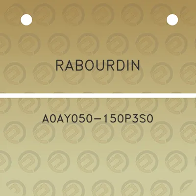 rabourdin-a0ay050-150p3s0