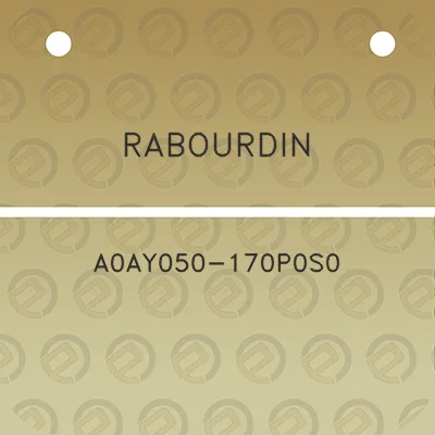 rabourdin-a0ay050-170p0s0