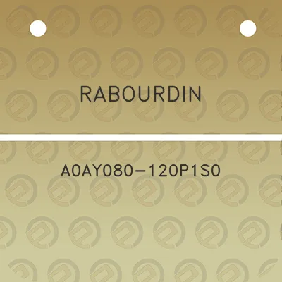 rabourdin-a0ay080-120p1s0