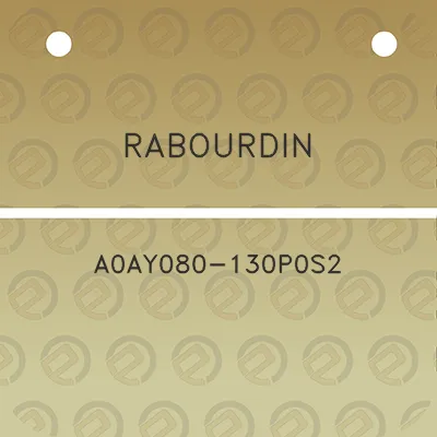 rabourdin-a0ay080-130p0s2