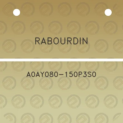 rabourdin-a0ay080-150p3s0