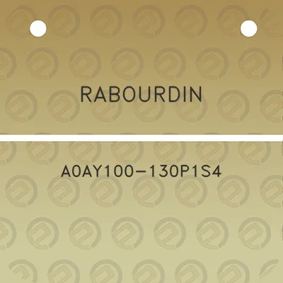 rabourdin-a0ay100-130p1s4