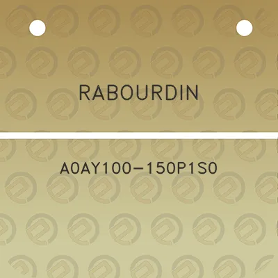 rabourdin-a0ay100-150p1s0