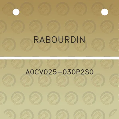 rabourdin-a0cv025-030p2s0