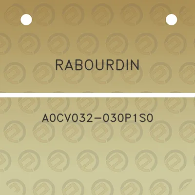 rabourdin-a0cv032-030p1s0