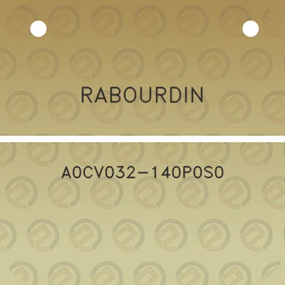 rabourdin-a0cv032-140p0s0