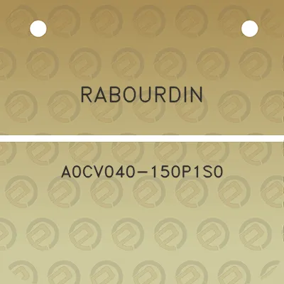 rabourdin-a0cv040-150p1s0