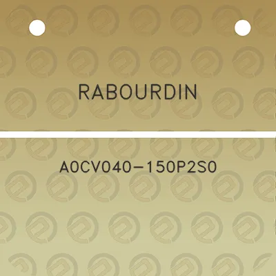 rabourdin-a0cv040-150p2s0