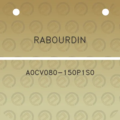 rabourdin-a0cv080-150p1s0