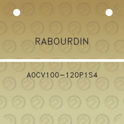 rabourdin-a0cv100-120p1s4