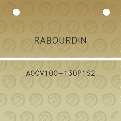 rabourdin-a0cv100-130p1s2