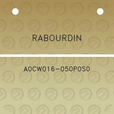 rabourdin-a0cw016-050p0s0