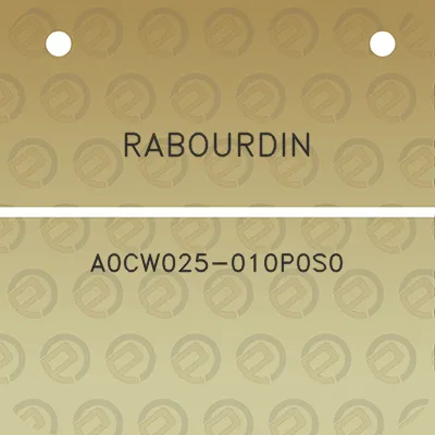 rabourdin-a0cw025-010p0s0