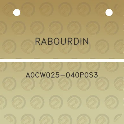 rabourdin-a0cw025-040p0s3