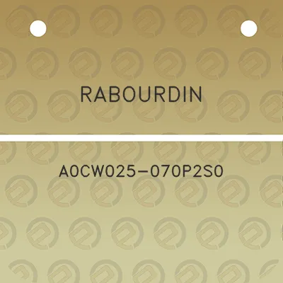 rabourdin-a0cw025-070p2s0