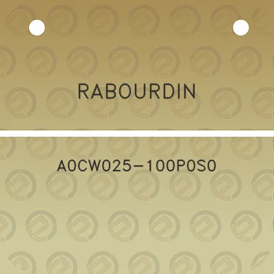 rabourdin-a0cw025-100p0s0