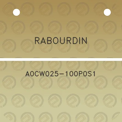 rabourdin-a0cw025-100p0s1