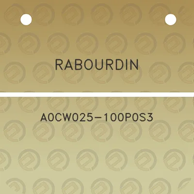 rabourdin-a0cw025-100p0s3