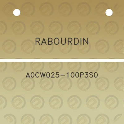 rabourdin-a0cw025-100p3s0