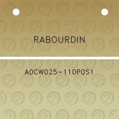 rabourdin-a0cw025-110p0s1