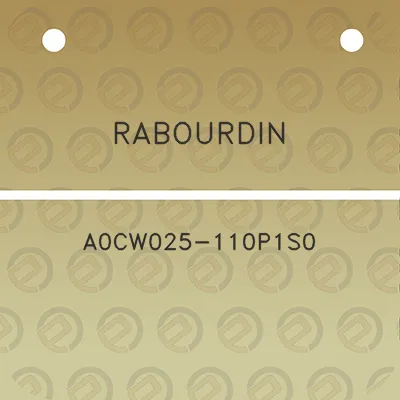 rabourdin-a0cw025-110p1s0