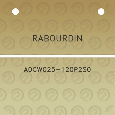 rabourdin-a0cw025-120p2s0