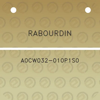 rabourdin-a0cw032-010p1s0