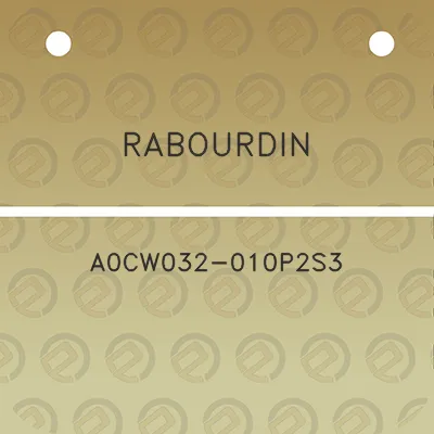 rabourdin-a0cw032-010p2s3