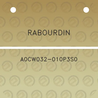 rabourdin-a0cw032-010p3s0