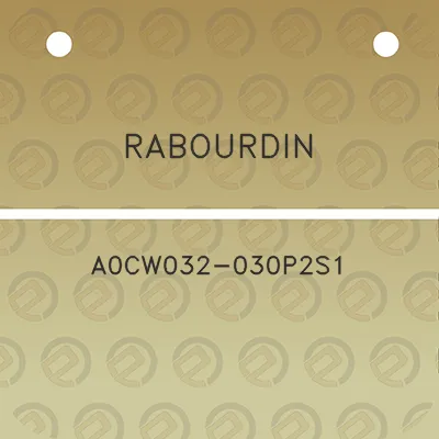 rabourdin-a0cw032-030p2s1