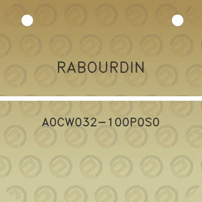 rabourdin-a0cw032-100p0s0