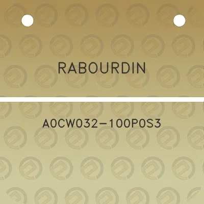 rabourdin-a0cw032-100p0s3