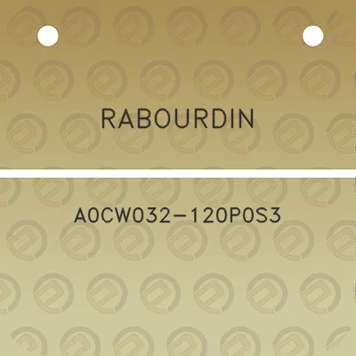 rabourdin-a0cw032-120p0s3