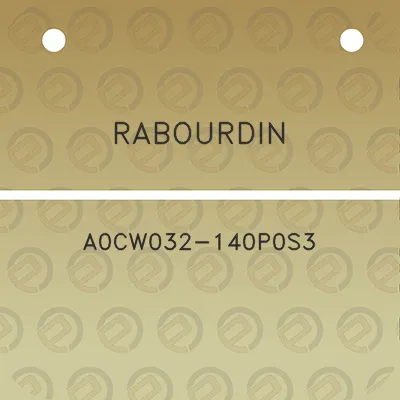 rabourdin-a0cw032-140p0s3