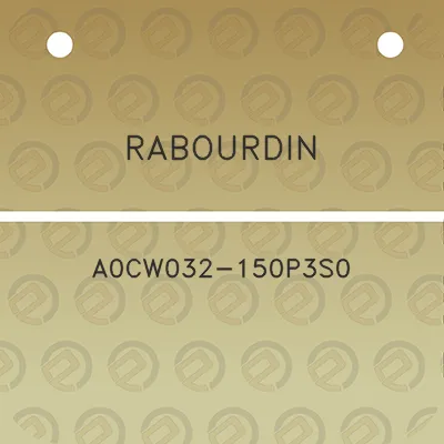 rabourdin-a0cw032-150p3s0