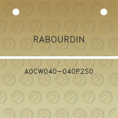 rabourdin-a0cw040-040p2s0