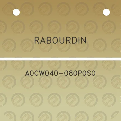 rabourdin-a0cw040-080p0s0