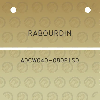 rabourdin-a0cw040-080p1s0