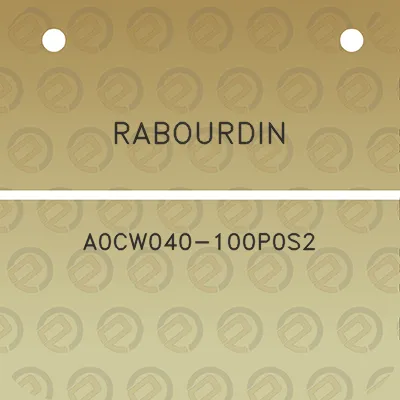 rabourdin-a0cw040-100p0s2