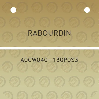 rabourdin-a0cw040-130p0s3