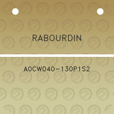 rabourdin-a0cw040-130p1s2