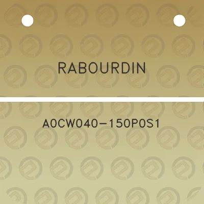 rabourdin-a0cw040-150p0s1