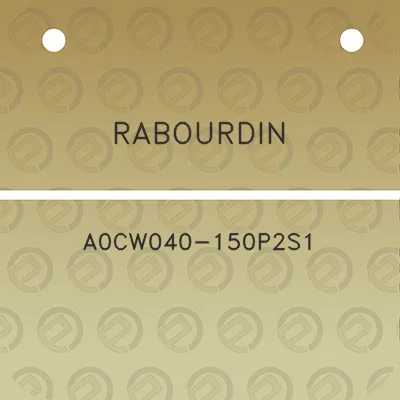 rabourdin-a0cw040-150p2s1