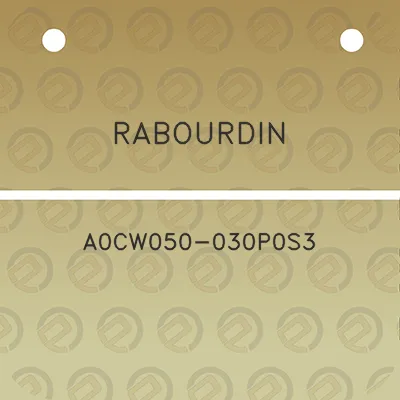 rabourdin-a0cw050-030p0s3