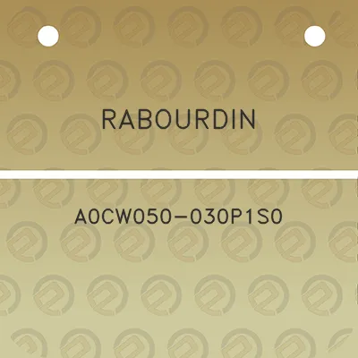 rabourdin-a0cw050-030p1s0